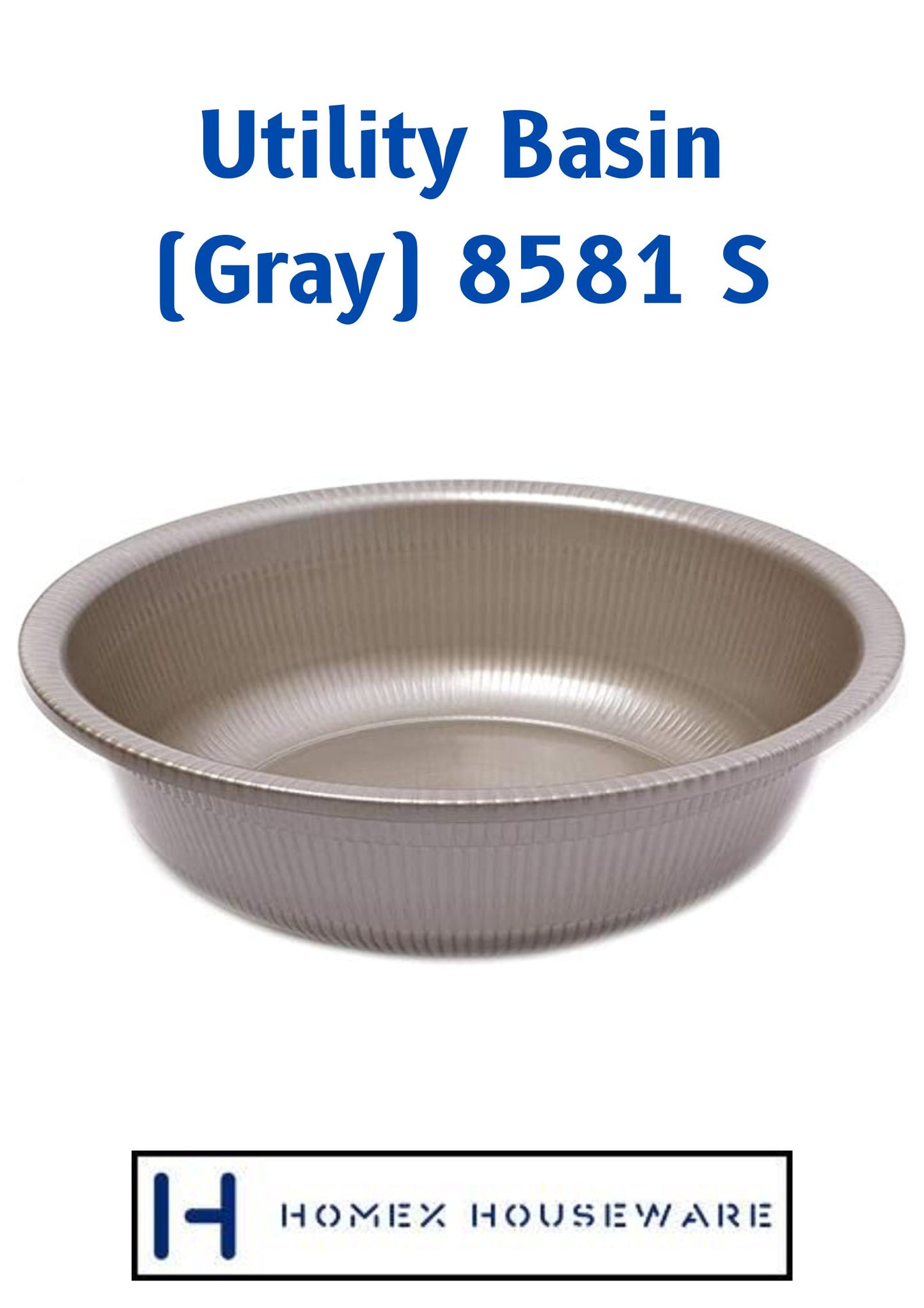 Orocan Utility Basin (Gray) 8581 S